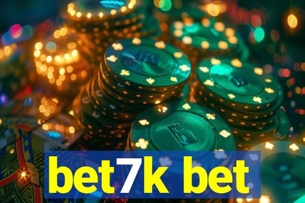 bet7k bet